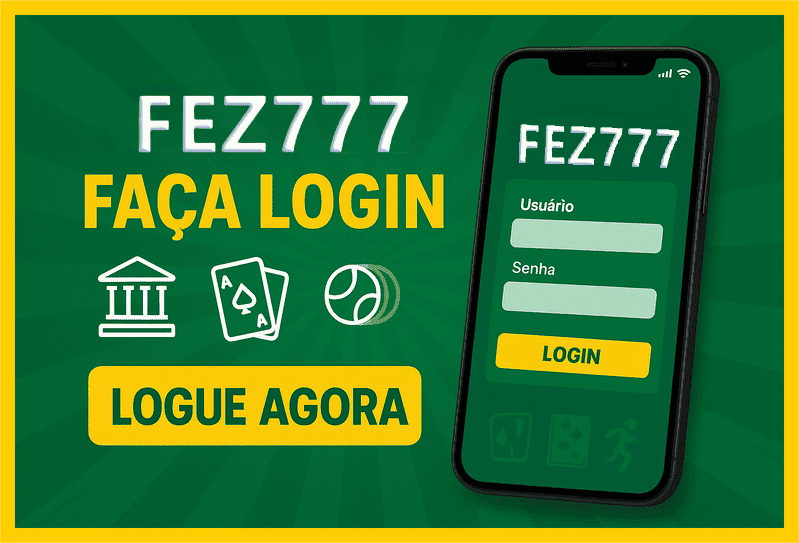 Imagem destacando login seguro na FEZ777 para novos usuários